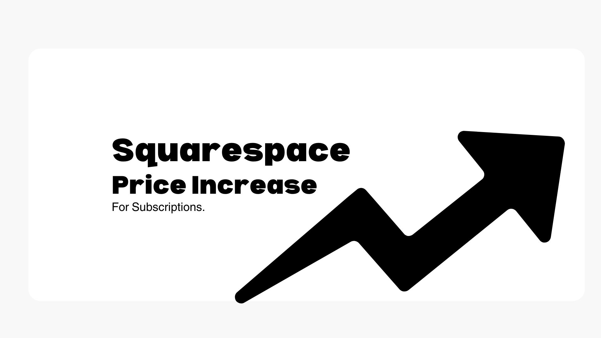 Squarespace is Increasing Subscription Prices